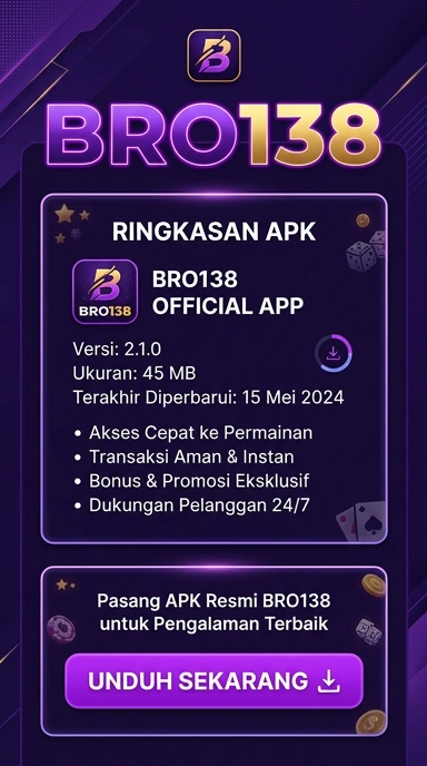 Unduh dan Instal APK bro138 untuk Android